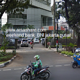 Di sini !!!! Lokasi  Weekend Bank BNI Jakarta Pusat