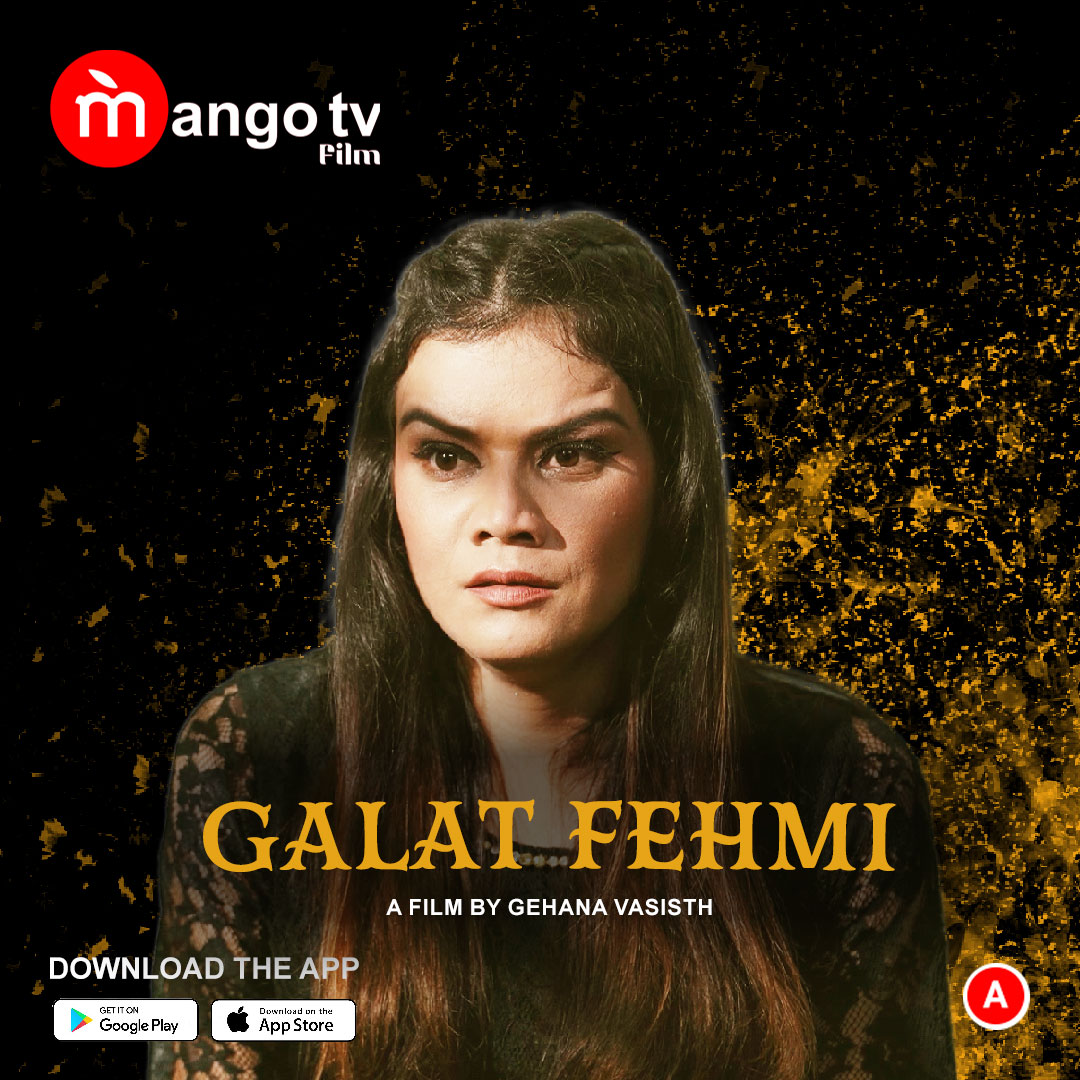 Galat Fehmi Series form OTT platform Mango TV - Here is the Mango TV Dream wiki, Full Star-Cast and crew, Release Date, Promos, story, Character.