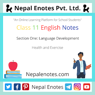 Class 11 English Health and Exercise Notes