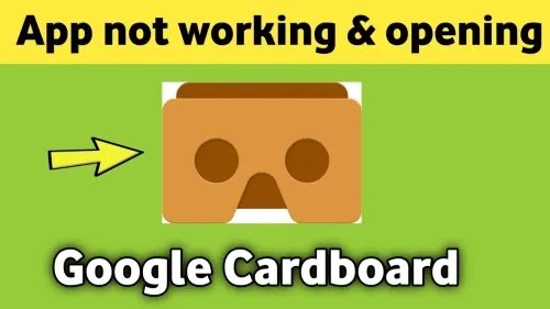 How To Fix Google Cardboard App Not Working or Not Opening Problem Solved