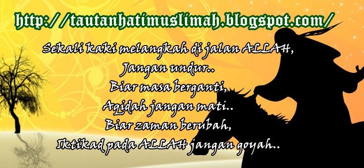 ~ Tautan Hati ~: ~LANGKAH TERCIPTA.~