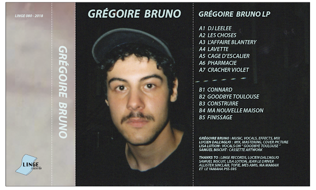 K7 GRÉGOIRE BRUNO LP - 5€ - 07/18