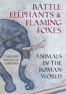 Review: Battle Elephants and Flaming Foxes by Caroline Freeman-Cuerden