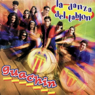 Guachin - La Danza Del Tablon 1999