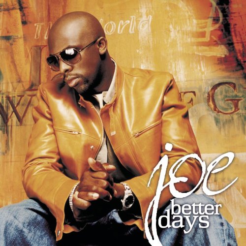 Joe - Better Days [2001]