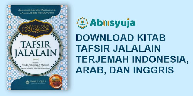 Download Kitab Tafsir Jalalain PDF Indonesia, Arab, dan Inggris