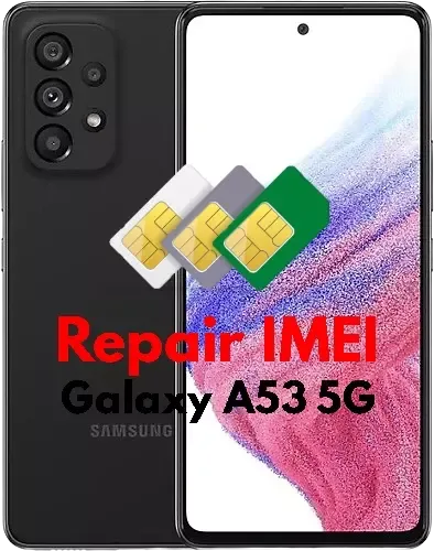 Repair IMEI Samsung Galaxy A53 5G SM-A536