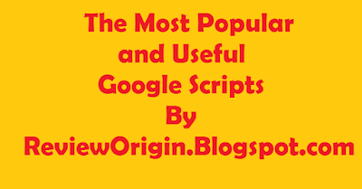 The Most Popular and Useful Google Scripts