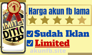 Harga akun fb lama spesial edition untuk Iklan november 2022