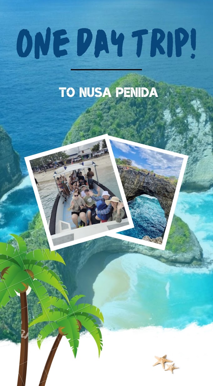 One Day Trip Package, tour to Nusa Penida