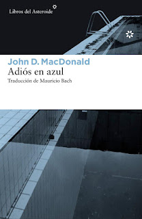 Adiós en azul John D. MacDonald