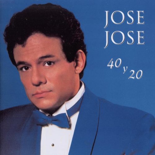 José José - 40 y 20 [iTunes Plus AAC M4A]