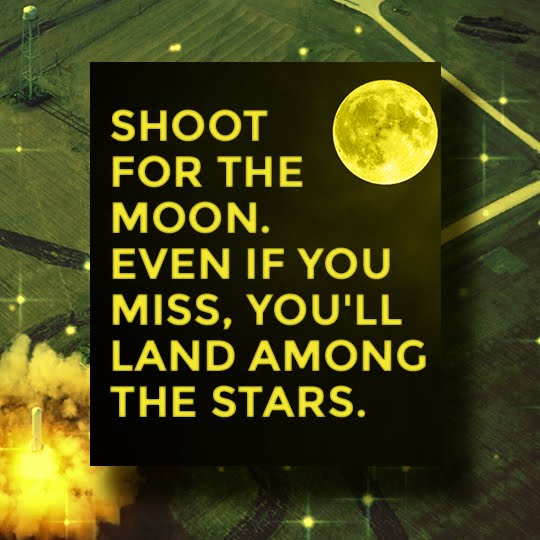 Shoot for the moon. Even if you miss, you'll land among the stars. - Les Brown -HBRPatel