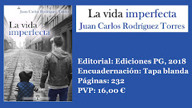 http://www.elbuhoentrelibros.com/2018/05/la-vida-imperfecta-juan-carlos-rodriguez-torres.html