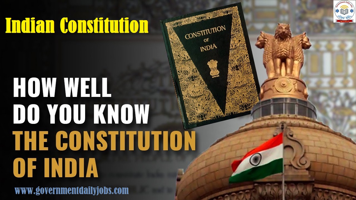CONSTITUTION OF INDIA: CONSTITUTION OF INDIA