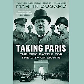 Taking Paris: The Epic Battle for the City of Lights [Audiobook]