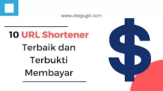 10 URL Shortener Terbaik dan Terbukti Membayar
