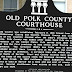 Old Polk County Courthouse (Bartow, Florida) - Polk County Florida Courthouse