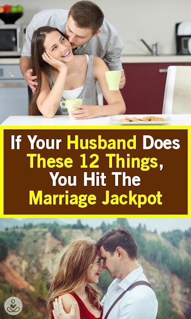 If Your Husband Does These 12 Things, You Hit The Marriage Jackpot