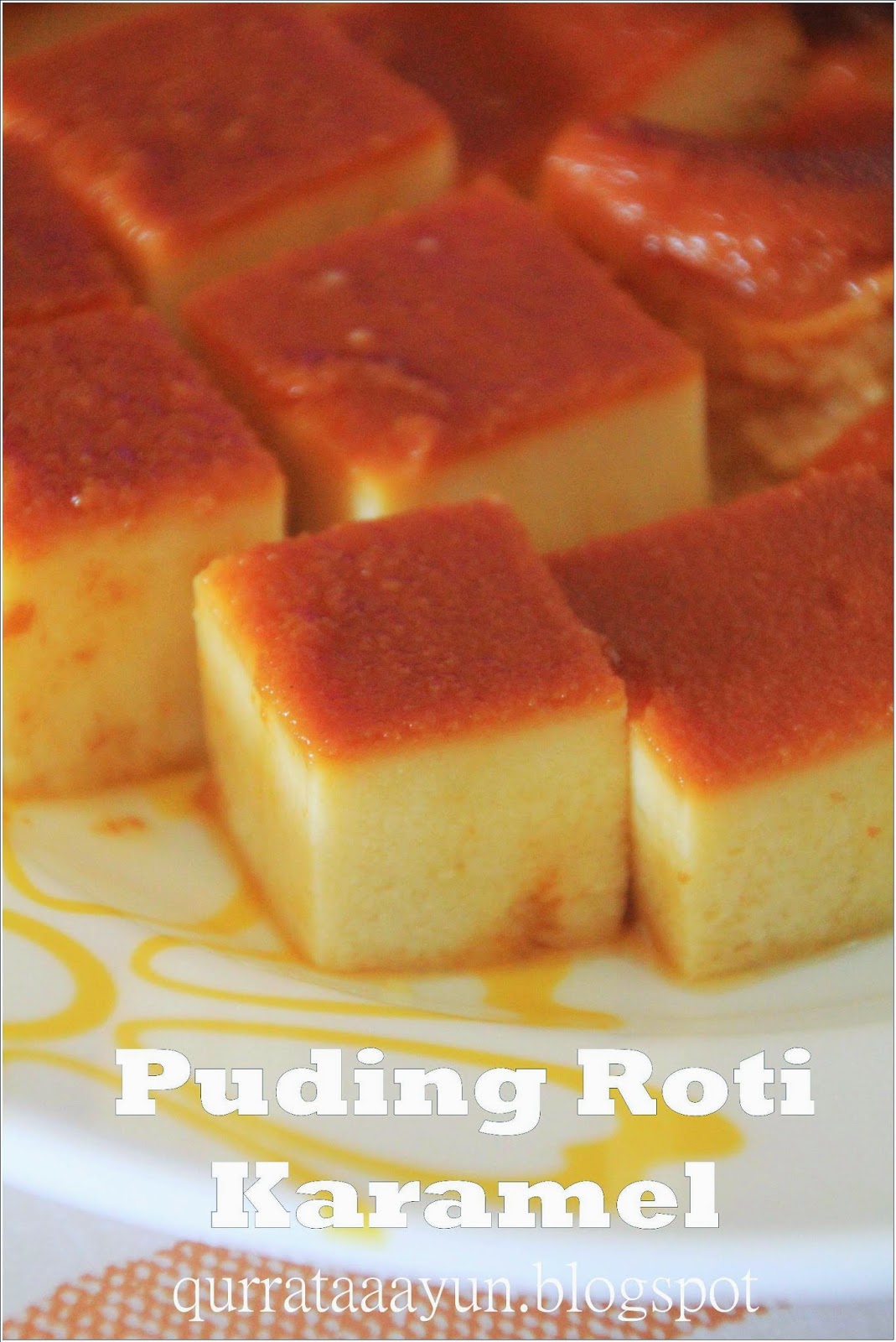 Life is a Constant Battle: Puding Roti Karamel