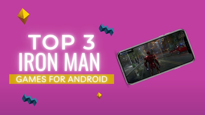 Top 3 Iron Man games for android | APK99