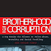 Brotherhood of Corruption: A Cop Breaks the Silence on Police Abuse, Brutality, and Racial Profiling
