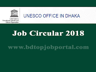 UNESCO Bangladesh Recruitment circular 2018