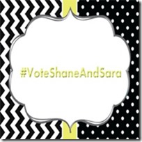 #VoteShaneAndSara