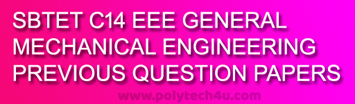GENERAL MECHANICAL ENGINEERING SBTETAP-C-14 DEEE POLYTECHNIC QUESTIONS