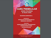 Modul Guru Pembelajar (GP) Kelas Awal Sekolah Dasar (Kelompok Kompetensi A - J)