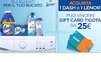 Logo ''Vinci Tigotà''  : con Dash e Lenor in palio 1300 Gift Card da 25€