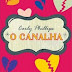O Canalha - Carly Phillips