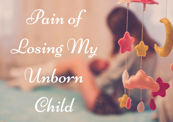 pain, unborn child, losing