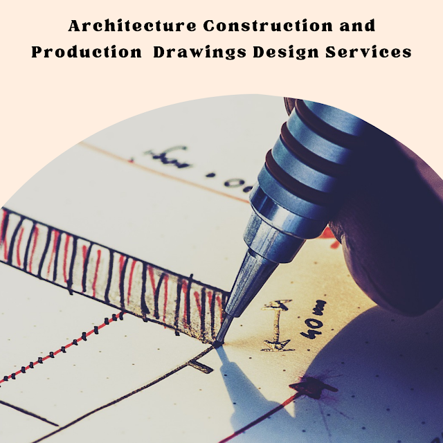 Construction and Production Drawing Design Services