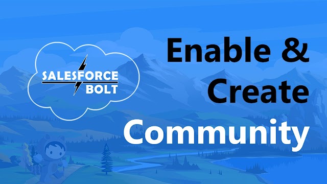 Enable and Create Community in Salesforce Lightning | Getting start with Communities