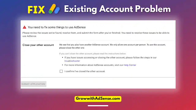 Fix AdSense Existing Account Problem