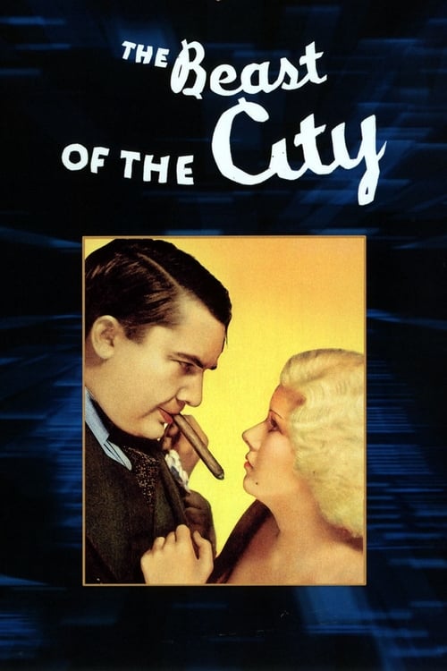 Regarder The Beast of the City 1932 Film Complet En Francais