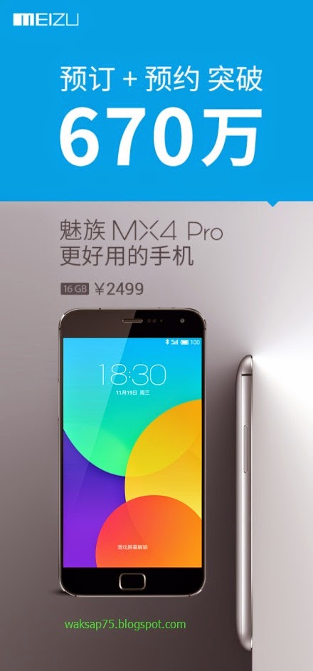 Meizu mx4 Pro Terbaru Telah Menerima 6,7 juta Pemesanan di Cina