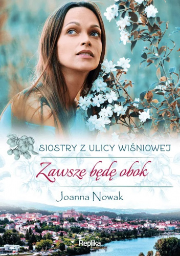 Zapowiedź patronacka "Zawsze będę obok" Joanna Nowak