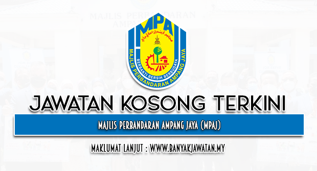 Jawatan Kosong di Majlis Perbandaran Ampang Jaya (MPAJ)