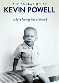 http://www.amazon.com/Education-Kevin-Powell-Journey-Manhood/dp/1439163685/ref=nosim/?tag=chickenajourn-20  