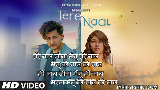 तेरे नाल Tere Naal Lyrics Hindi