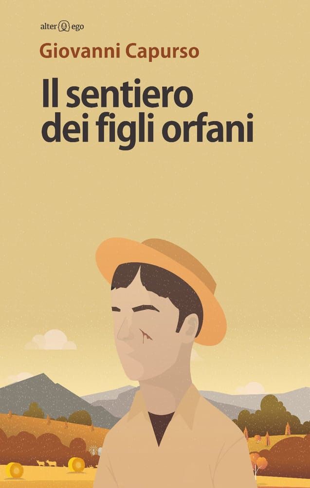 Giovanni Capurso pubblica il romanzo ''Il sentiero dei figli orfani''