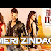 Meri Zindagi song Lyrics - Bhaag Johnny(2015) Rahul Vaidya,Urvashi Rautela,Kunal Khemu