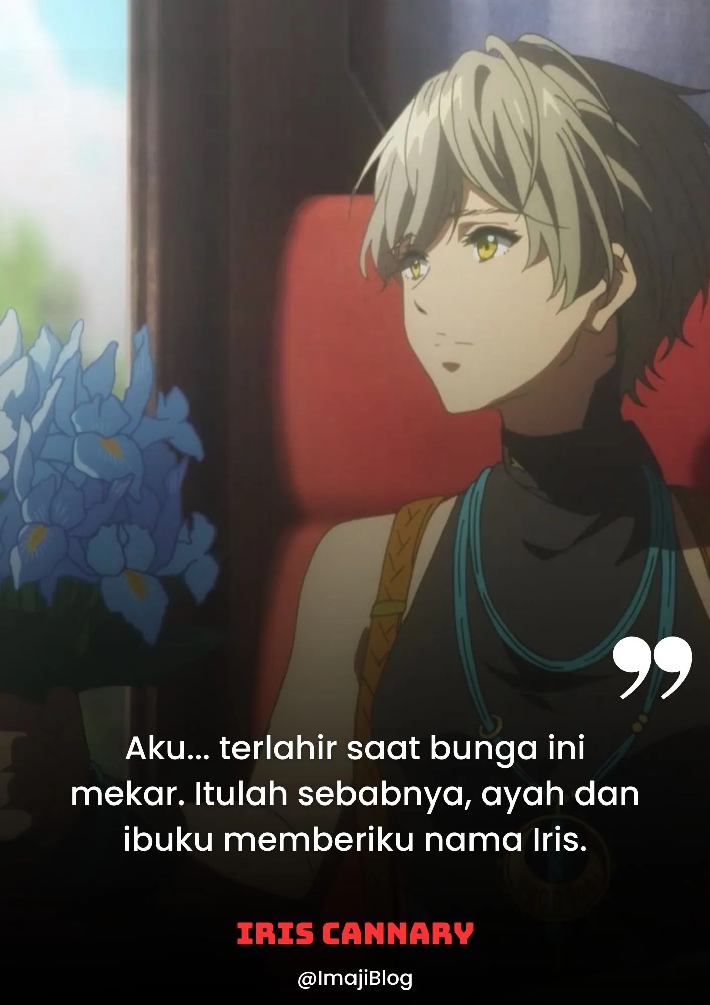 Kata Inspirasi Iris Cannary (Violet Evergarden)