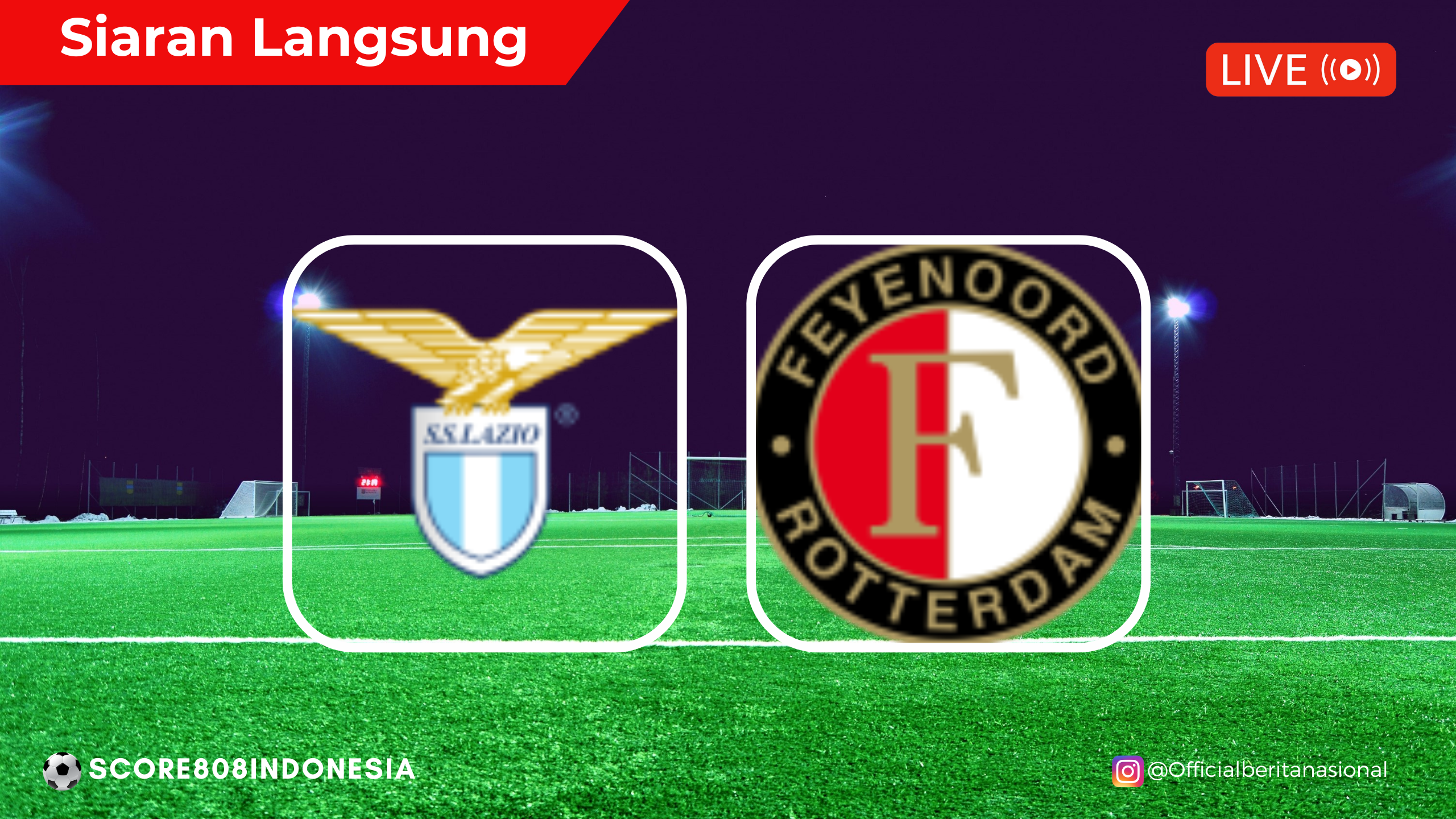 Lazio VS Feyenoord