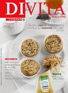 DiVita Magazine 14 - Gennaio 2013 | TRUE PDF | Trimestrale | Attualità | Benessere
DiVita Magazine trimestrale di attualita e benessere distribuito nei punti vendita Despar, Interspar e Eurospar.