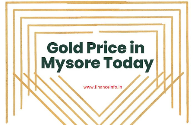 Gold Price in Mysore Today