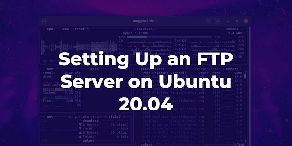 Setting Up an FTP Server on Ubuntu 20.04