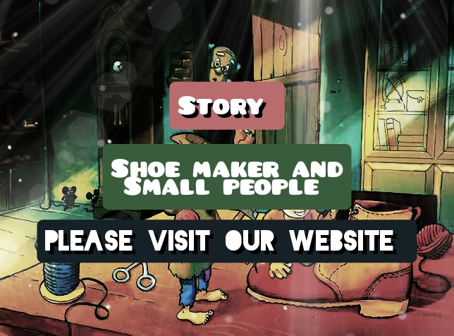Story: Shoe maker and small people